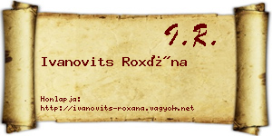 Ivanovits Roxána névjegykártya